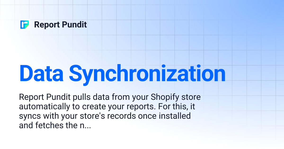 Data Synchronization | Report Pundit